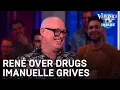 Download Lagu René over drugs Imanuelle Grives: 'Zelfs Wim kan dit niet naar binnen werken!' | VERONICA INSIDE