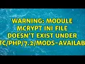 Ubuntu WARNING Module mcrypt ini file doesn t exist under 7 -available