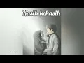 Download Lagu Kasih Kekasih - In Team  Lirik (แปลไทย)