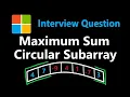 Maximum Sum Circular Subarray - Leetcode 918