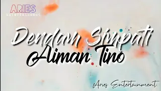Download Aiman Tino – Dendam Simpati | Official Lyric Video MP3