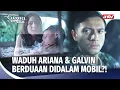 😱Saka Pergoki Ariana Lagi Berduaan Sama Galvin!! | Suami Pengganti Eps 35 (FULL)