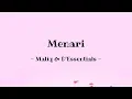 Menari - Maliq \u0026 D'Essentials (Lirik)