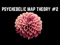 Psychedelic Map Theory Why Do We See Moving Geometry