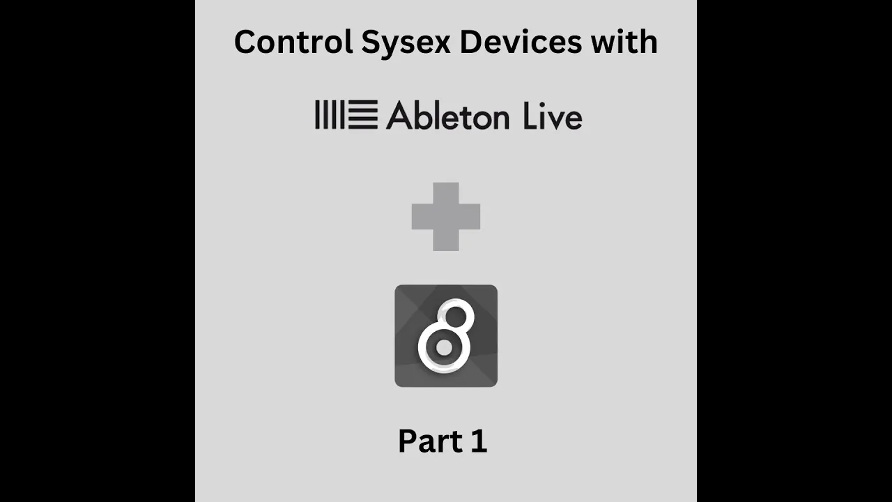 Control Sysex Devices with Ableton and Max  - Part 1/4