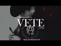 VETE - ALFREDO OLIVAS (LETRA)