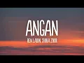 Download Lagu Ben Ladin - Angan (Lyrics) ft. Shiha Zikir