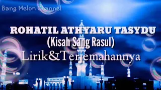 Download Lirik lagu rohatil athyaru tasydu MP3