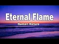 Download Lagu Human Nature - Eternal Flame (Lyrics)