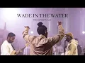 Download Lagu Wade in the Water: Live | The Spirituals (Official Music Video)