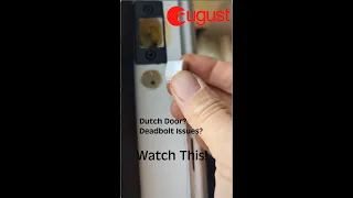 How to Install Flush Mount DoorSense on a Dutch Door - August Smart Lock Fix Strike Plate Hack