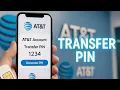 How To Get Transfer PIN From AT T 2025