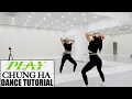 Download Lagu 청하 (CHUNG HA) - 'PLAY (Feat. 창모 (CHANGMO))' - Lisa Rhee Dance Tutorial