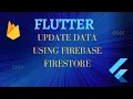 How to retrieve and update single record Flutter Firebase Firestore Tutorial