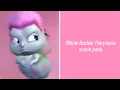 Bibble scene pack Barbie Fairytopia