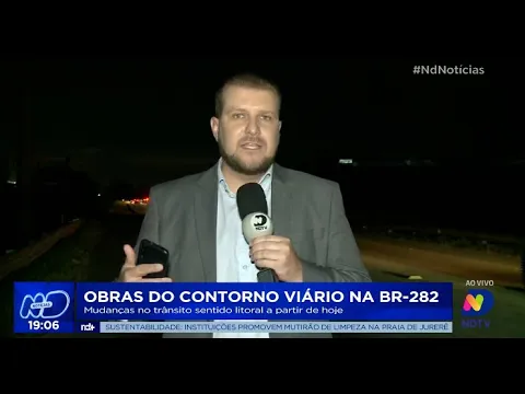 Obras do Contorno Viário na BR-282: mudanças no trânsito sentido litoral a partir de hoje