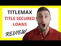 TitleMax Title Secured Loans Review Pros and Cons