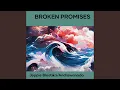 Download Lagu Broken Promises
