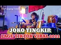 Download Lagu Joko Tingkir Ngombe Dawet - Koplo Jaipong