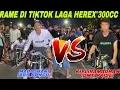 Download Lagu RAME DI TIKTOKK ‼️BRS_BONCU VS DMT_PRIDE‼️HEREX 300CC JARAK 500M