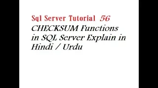 CHECKSUM Functions in SQL Server Explain in Hindi