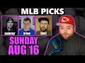 MLB Picks with Kyle Kirms Sunday August 16th