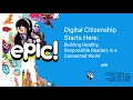 Webinar Digital Citizenship Starts Here Building Healthy Responsible Readers