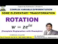 Rotation Transformation in Complex Analysis Rotation in Complex Analysis Example of Rotation