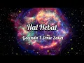 Download Lagu Govinda X Ernie Zakri - Hal Hebat (Video Lyrics)