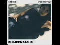 Lagu Philippa Pacho @ Groove Podcast #317
