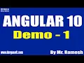 ANGULAR 10 tutorials Demo - 1 by Mr Ramesh On 11-10-2021 8AM IST