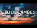 Davy One - Jeu De Jambes (Paroles / Lyrics) [1HOUR]