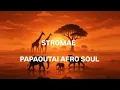 Lagu Papaoutai (Afro soul)