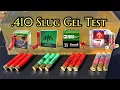 410 Slug Gel Test AGC BPS ATI STERLING