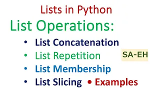 List operations in Python Lists Concatenation Repetition List Membership List Slicing CBSE