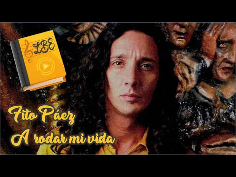 Download MP3 Fito Páez - A rodar mi vida [ letras | lyrics ]