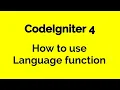 CodeIgniter 4 - How to use Language