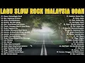 Download Lagu Lagu Slow Rock Malaysia 90-an Terbaik - Rock Kapak Lama Terbaik dan Terpopuler 90-an - Ukays