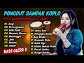Download Lagu dangdut lawas kendang rampak bas gleer mantap full album 
