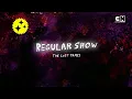 Cartoon Network English - Regular Show The Lost Tapes