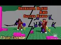 Grekadda Blade and Gaster Hands not fe rare scripts