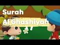 Download Lagu Surah Al Ghashiyah for Kids✨️