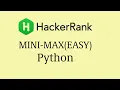 Python Tutorial How to Solve the Mini-Max Sum Problem on HackerRank