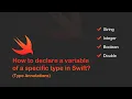 How to declare a variable of a specific type in Swift Type Annotations