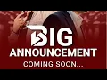 Big Announcement Coming today 4pm CST 5pm EST