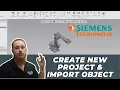 Create New Project and Import Objects In Tecnomatix Elite Automation