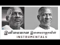 Download Lagu Relaxing Ilayaraja Instrumental Melodies BGMs | Flute, Violin, Veenai | Chill LOFI