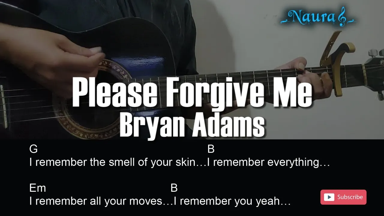 Bryan Adams - Please Forgive Me Guitar Chords Lyrics