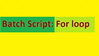 Batch Script For Loop
