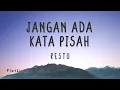 Download Lagu Restu - Jangan Ada Kata Pisah (lirik lagu) | Jangan pernah ada kata tuk berpisah